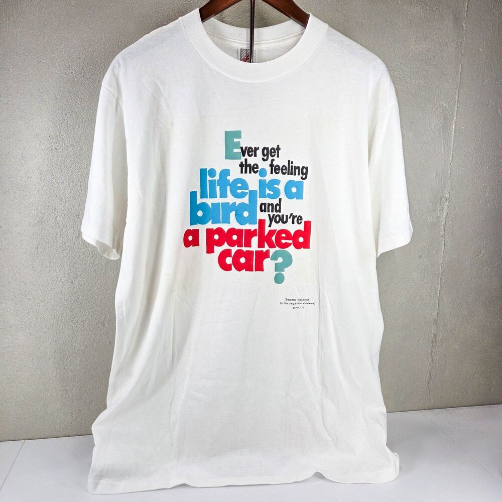 Vintage 90s Jerzees Life Is A Bird Parked Car Shoebox Greetings T Shirt Sz L